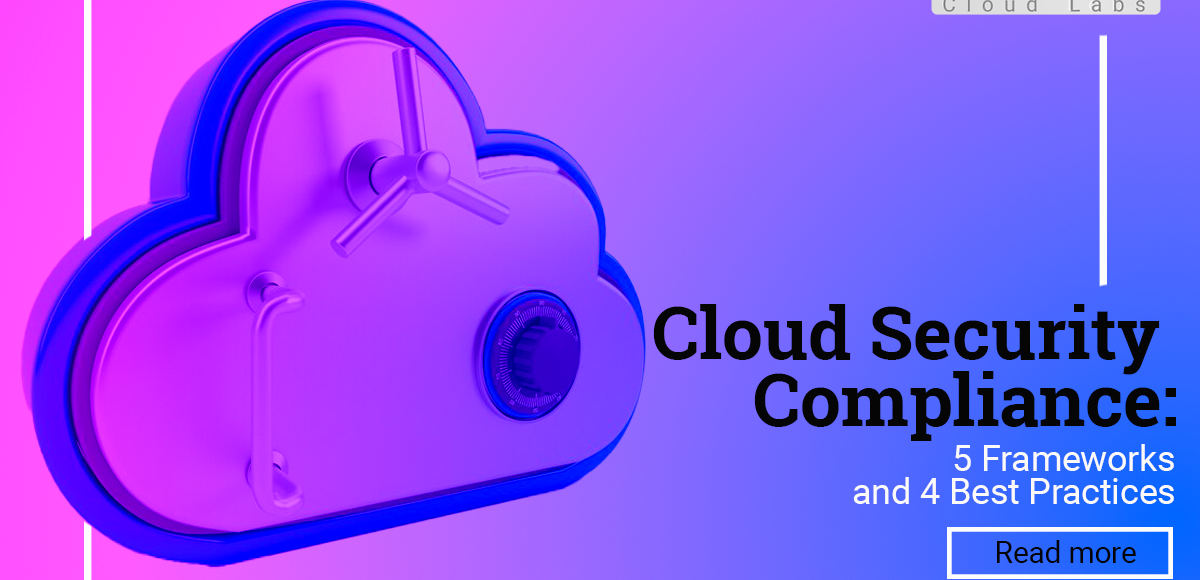 Cloud-Security-Compliance-Frameworks-and-Best-Practices-to-Stay-Ahead-in-Evolve-Cloudlabs