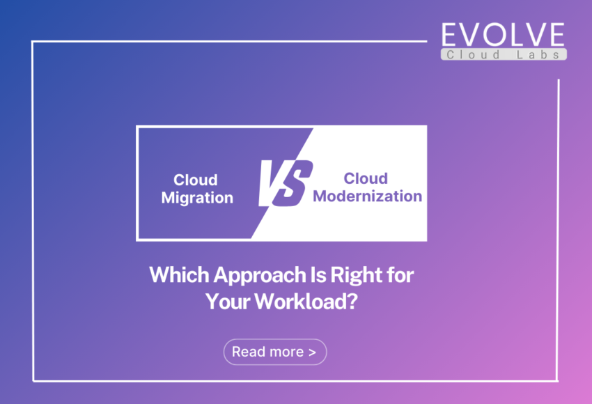 Cloud Migration vs. Cloud Modernization: Understanding the Key Differences